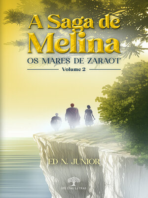 cover image of A Saga de Melina--Volume 2